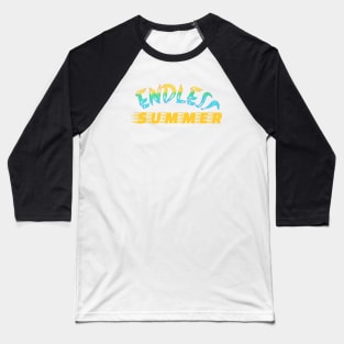 ENDLESS SUMMER Baseball T-Shirt